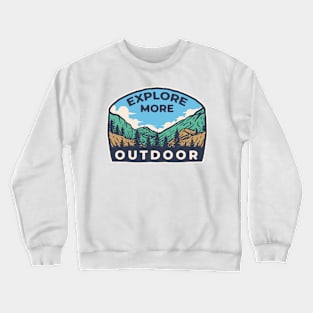 Explore Mountains - Outdoor Adventure Crewneck Sweatshirt